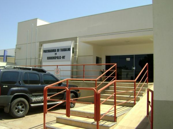 Sede da Procuradoria do Trabalho no Municpio de Rondonpolis
